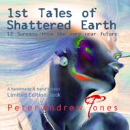 Tales of Shattered Earth Book Peter Andrew Jones