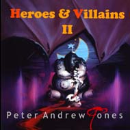Heroes and Villains Peter Andrew Jones